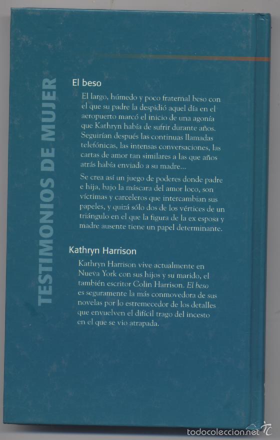 Libros de segunda mano: EL BESO- KATHRYN HARRISON - Foto 2
