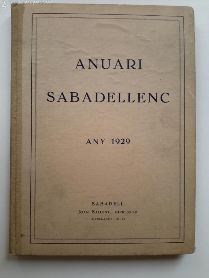 Libros de segunda mano: Anuari Sabadellenc. Any 1928. Sabadell - Foto 1