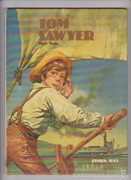 Libros de segunda mano: TOM SAWYER - MARK TWAIN - TIMUN MAS EDITORIAL 1979 - Foto 1
