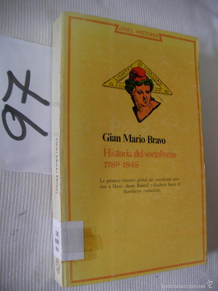 Libros de segunda mano: HISTORIA DEL SOCIALISMO - GIAN MARIO BRAVO - Foto 1