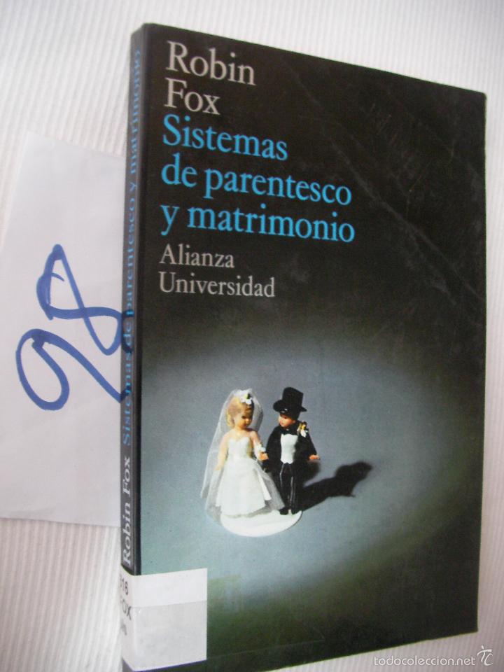 Libros de segunda mano: SISTEMAS DE PARENTESCO Y MATRIMONIO - ROBIN FOX - Foto 1