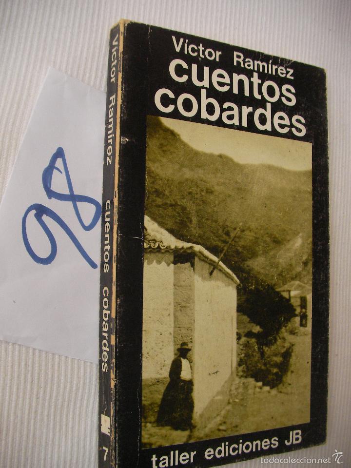 Libros de segunda mano: CUENTOS COBARDES - VICTOR RAMIREZ - ENVIO GRATIS A ESPA&Ntilde;A - Foto 1