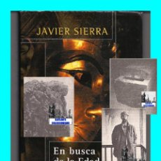 Libros de segunda mano: EN BUSCA DE LA EDAD DE ORO JAVIER SIERRA - TESOROS OCULTOS CIVILIZACIONES PERDIDAS ENIGMAS MISTERIOS