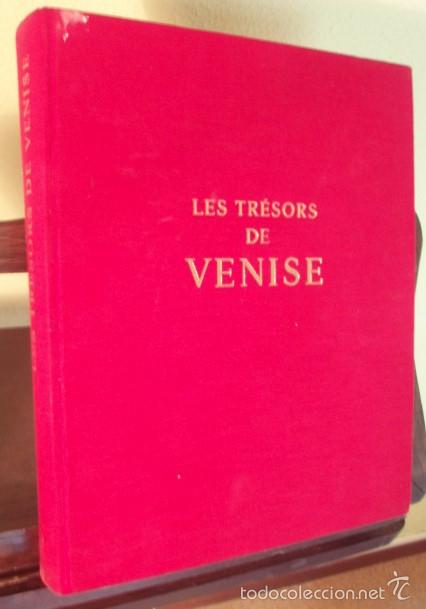 Second hand books: MARARO, GRABAR: Les tr&eacute;sors de Venise (Basilique de Saint-Marc, Palais Ducal, Galeries de l�Acad&eacute;mie