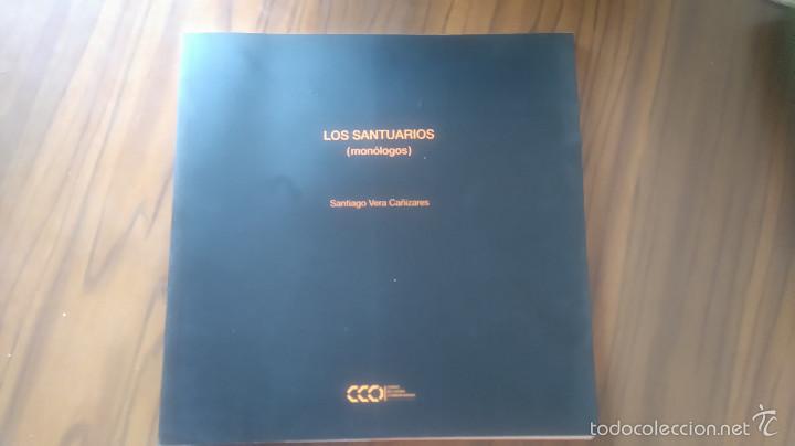 Libri di seconda mano: LOS SANTUARIOS (MON&Oacute;LOGOS). SANTIAGO VERA CA&Ntilde;IZARES. CAT&Aacute;LOGO. 2008. GRANADA. BUEN ESTADO. RAR&Iacute;SIMO