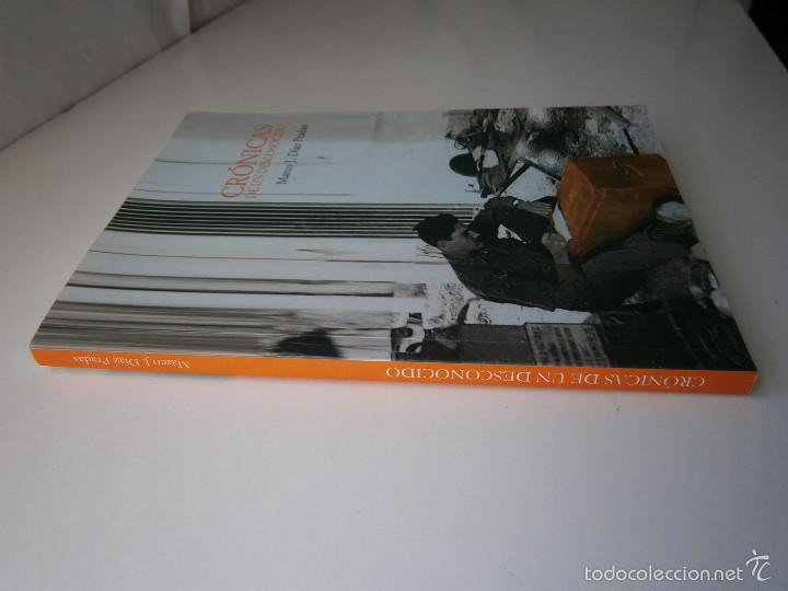 Libros de segunda mano: CRONICAS DE UN DESCONOCIDO Marco Diaz Pradas 2013 EC - Foto 7