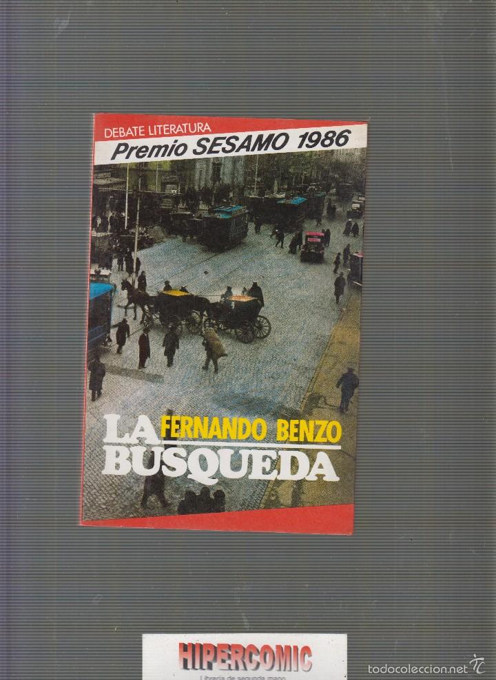 Libros de segunda mano: LA BUSQUEDA / FERNANDO BENZO - Foto 1