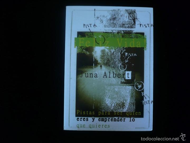Libros de segunda mano: feliz vida, juna albert - Foto 1