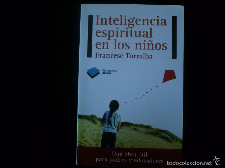 Libros de segunda mano: inteligencia espiritual en los ni&ntilde;os, francesc torralba - Foto 1
