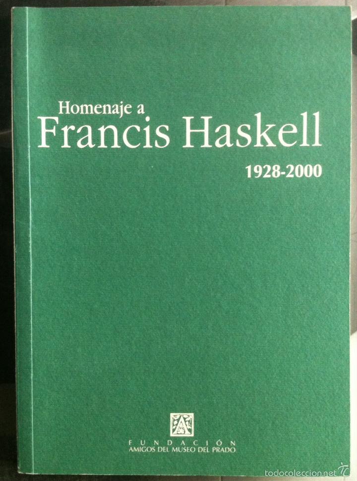 Libros de segunda mano: Homenaje a Francis Haskell. 2000 - Foto 1