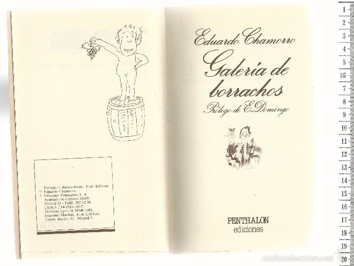 Libros de segunda mano: 18.1 LIBRO GALERIA DE BORRACHOS, EDUARDO CHAMORRO, PENTHALON EDICIONES - Foto 2