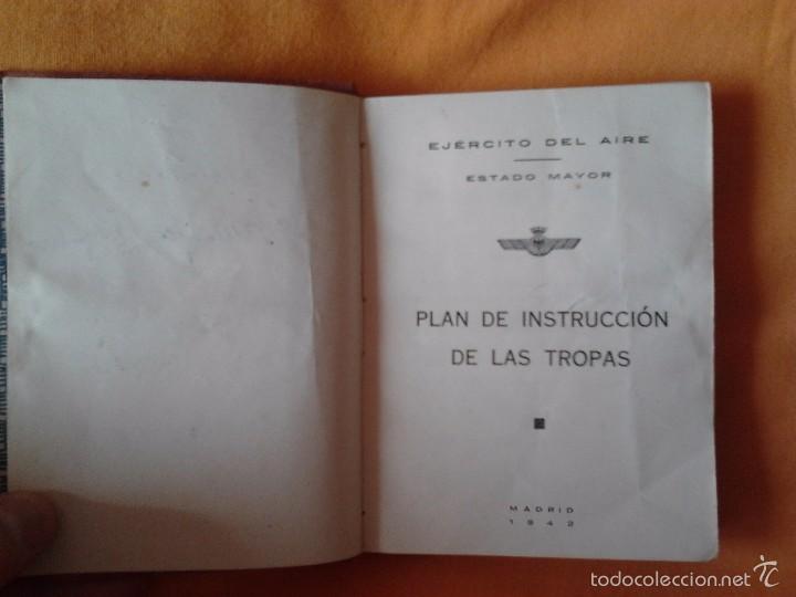 Libros de segunda mano: PLAN DE INSTRUCCI&Oacute;N DE LAS TROPAS, EJERCITO DEL AIRE, ESTADO MAYOR, MADRID 1942 - Foto 4