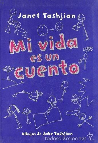 Libros de segunda mano: MI VIDA ES UN CUENTO - JAKE TASHJIAN - MACMILLAN - Foto 1