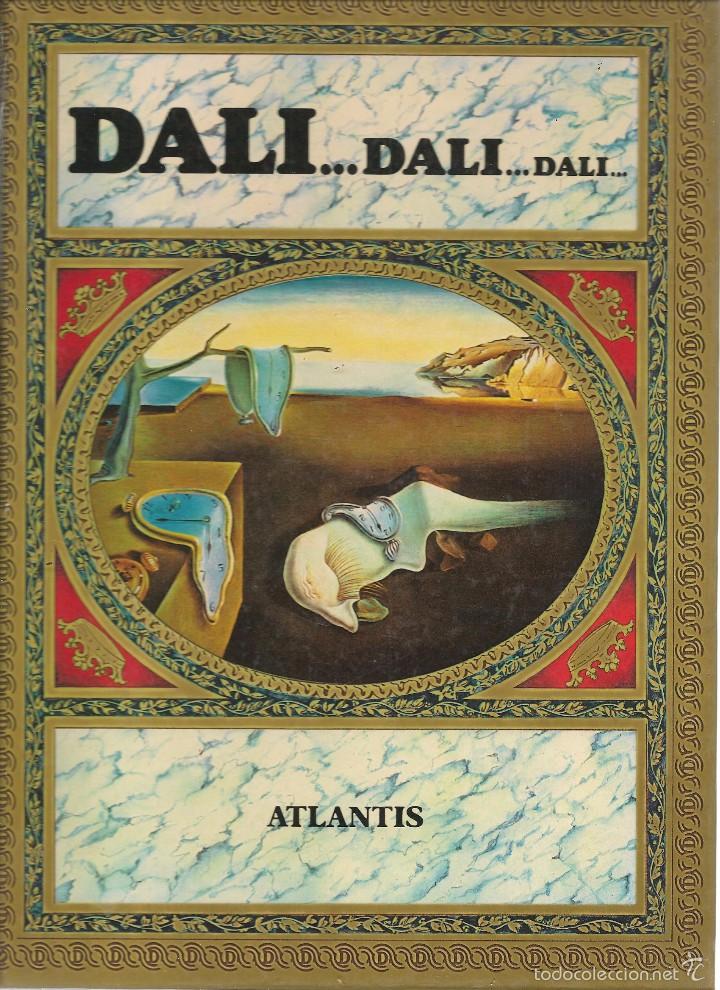 Libros de segunda mano: DALI.. DALI ... DALI. ATLANTIS. EDICIONES BLUME. BARCELONA 1985.  (P/B30) - Foto 1