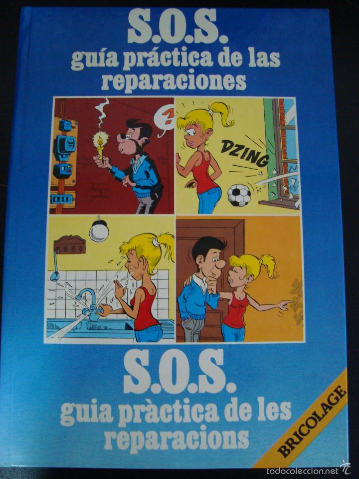 Libros de segunda mano: GUIA PRACTICA DE LAS REPARACIONES. BRICOLAGE. SOS. - Foto 1
