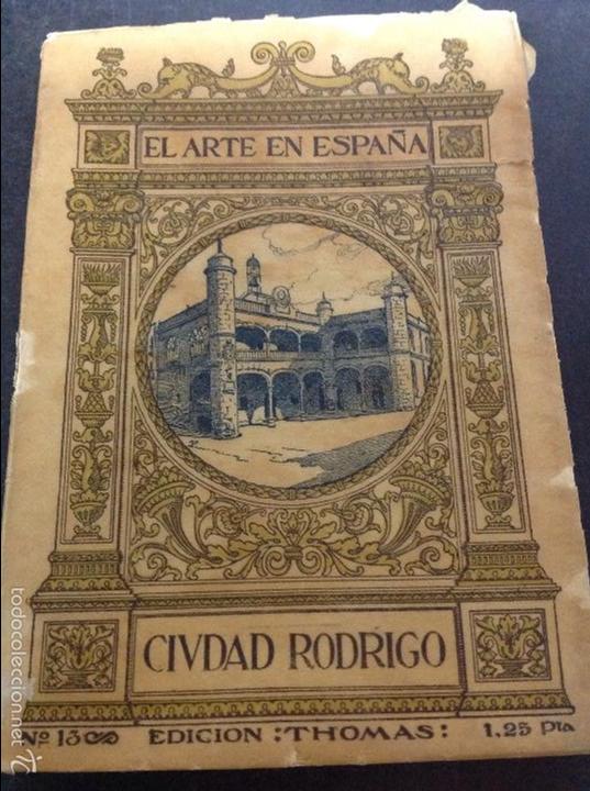 Libros de segunda mano: El arte en Espa&ntilde;a Ciudad Rodrigo - Foto 1