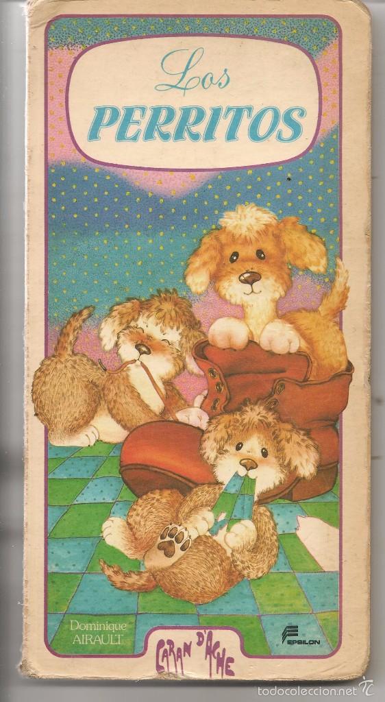 Libros de segunda mano: LOS PERRITOS. DOMINIQUE AIRAULT. 1984.  (P/B60) - Foto 1