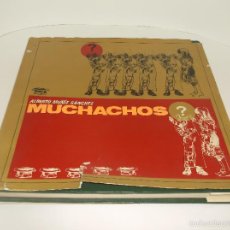 Libros de segunda mano: MUCHACHOS / ALBERO MUÑÍZ SÁNCHEZ. , PRIMERA EDICIÓN. 1972 33X32.. Lote 57033803