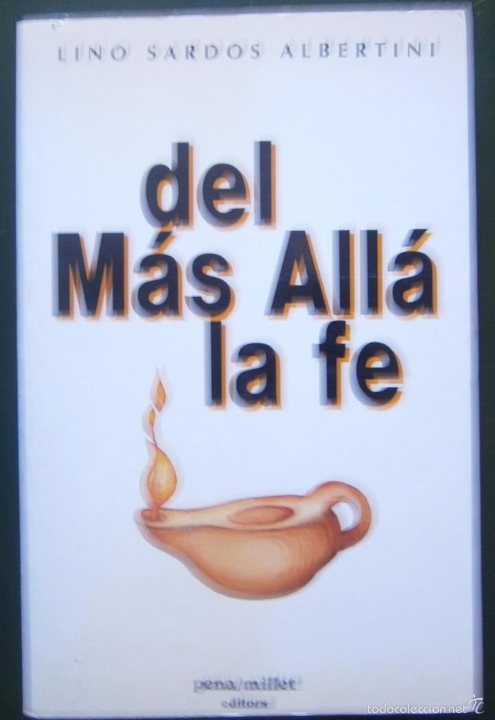 Libros de segunda mano: Del m&aacute;s all&aacute; la fe - Lino Sardos Albertini - Foto 1
