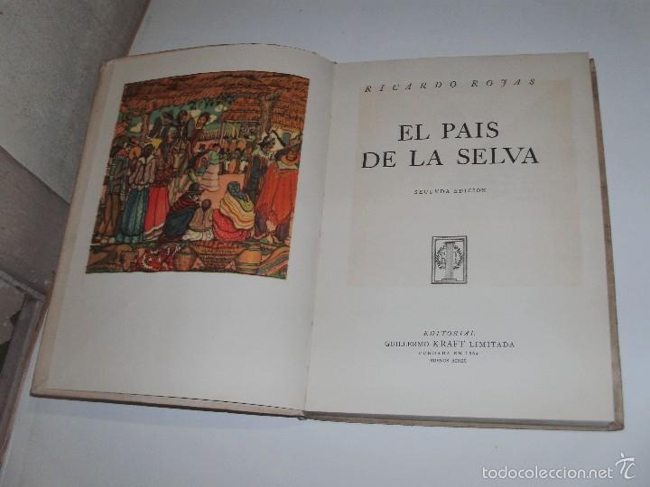 Libros de segunda mano: RICARDO ROJAS - EL PAIS DE LA SELVA - - Foto 2