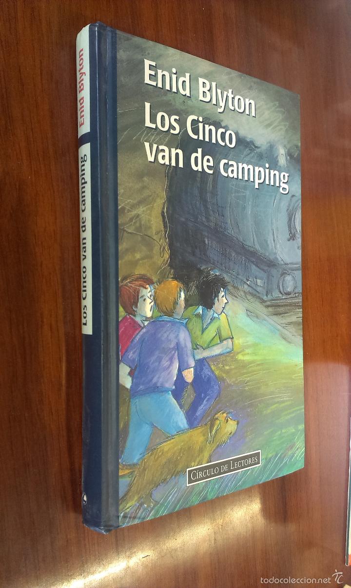 Libros de segunda mano: LOS CINCO VAN DE CAMPING / ENID BLYTON / C&Iacute;RCULO DE LECTORES - Foto 1
