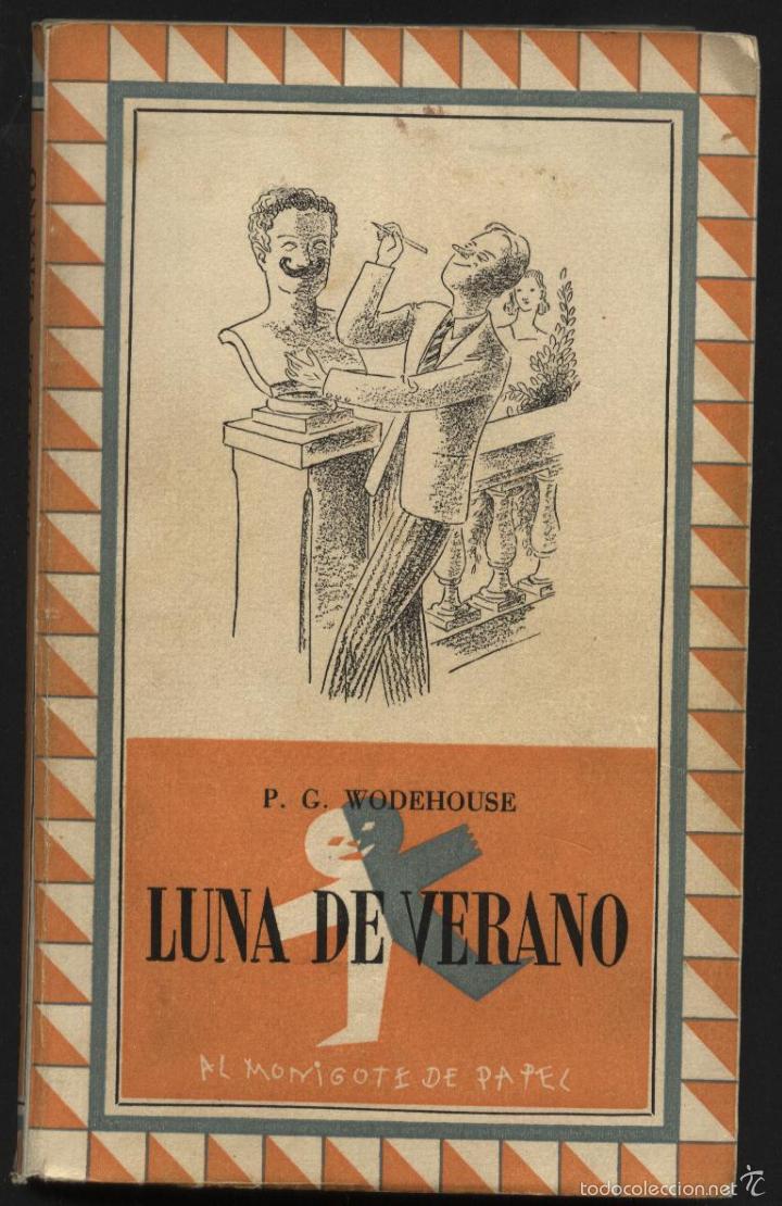 Libros de segunda mano: WODEHOUSE. P.G. LUNA DE VERANO. - Foto 1