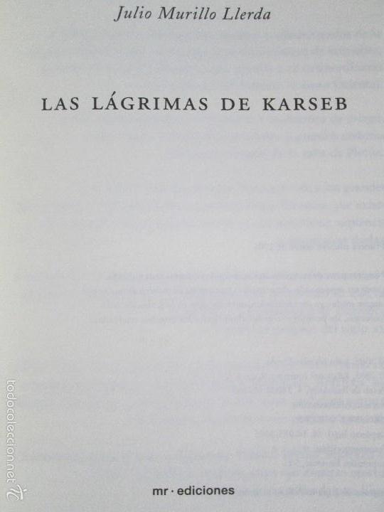 Libros de segunda mano: JULIO MURILLO LLERDA. LAS LAGRINASDE KARSEB. CONSTANTINOPLA 1453. EDICIONES MR. 2005 - Foto 8