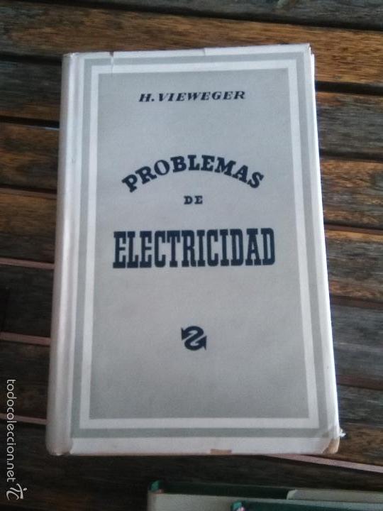 Libros de segunda mano: problemas de elctricidad. h. vieweger 1959 - Foto 1