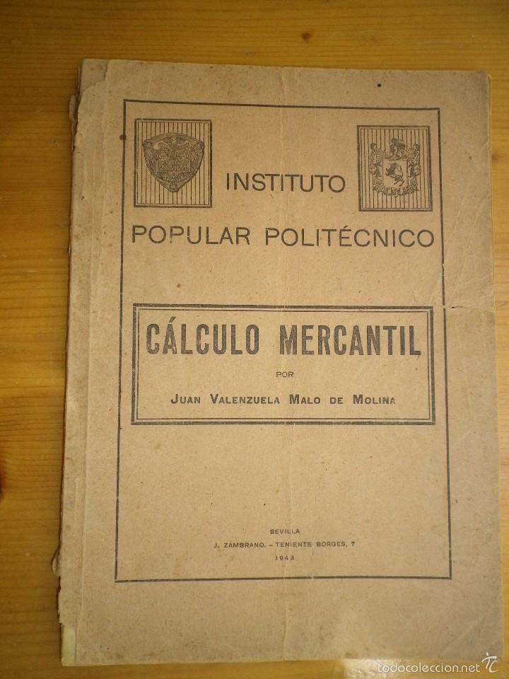 Libros de segunda mano: LIBRO CALCULO MERCANTIL 1943 - Foto 1