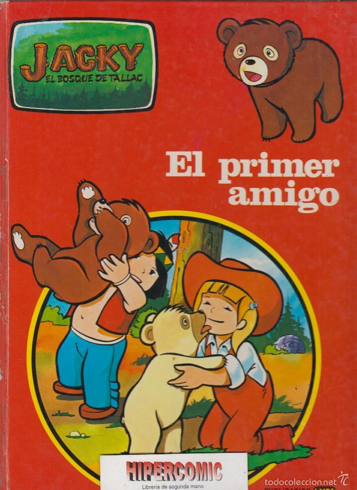 Libros de segunda mano: JACKY EL BOSQUE DE TALLAC, EL PRIMER AMIGO. -ED. EDICIONES LAIDA 1979 - Foto 1