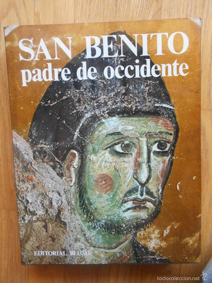 Libros de segunda mano: SAN BENITO PADRE DE OCCIDENTE, Editorial Blume, Primera Edicion - Foto 1
