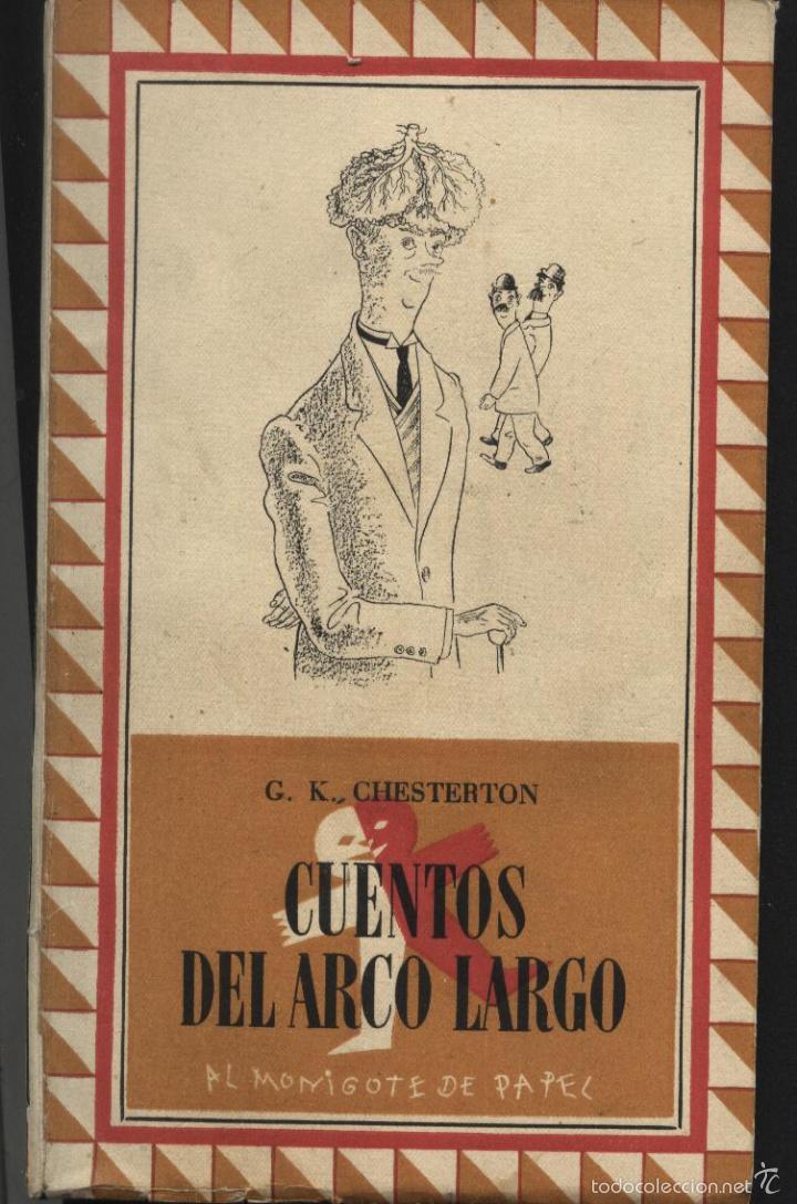 Libros de segunda mano: CHESTERTON, G.K,  CUENTOS DEL ARCO LARGO, - Foto 1