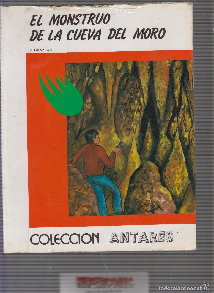 Libros de segunda mano: EL MONSTRUO DE LA CUEVA DEL MORO / J. ODAZLAC - Foto 1