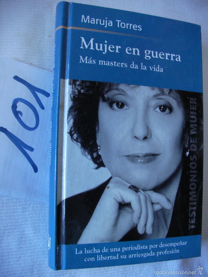 Libros de segunda mano: MUJER EN GUERRA - MARUJA TORRES - Foto 1