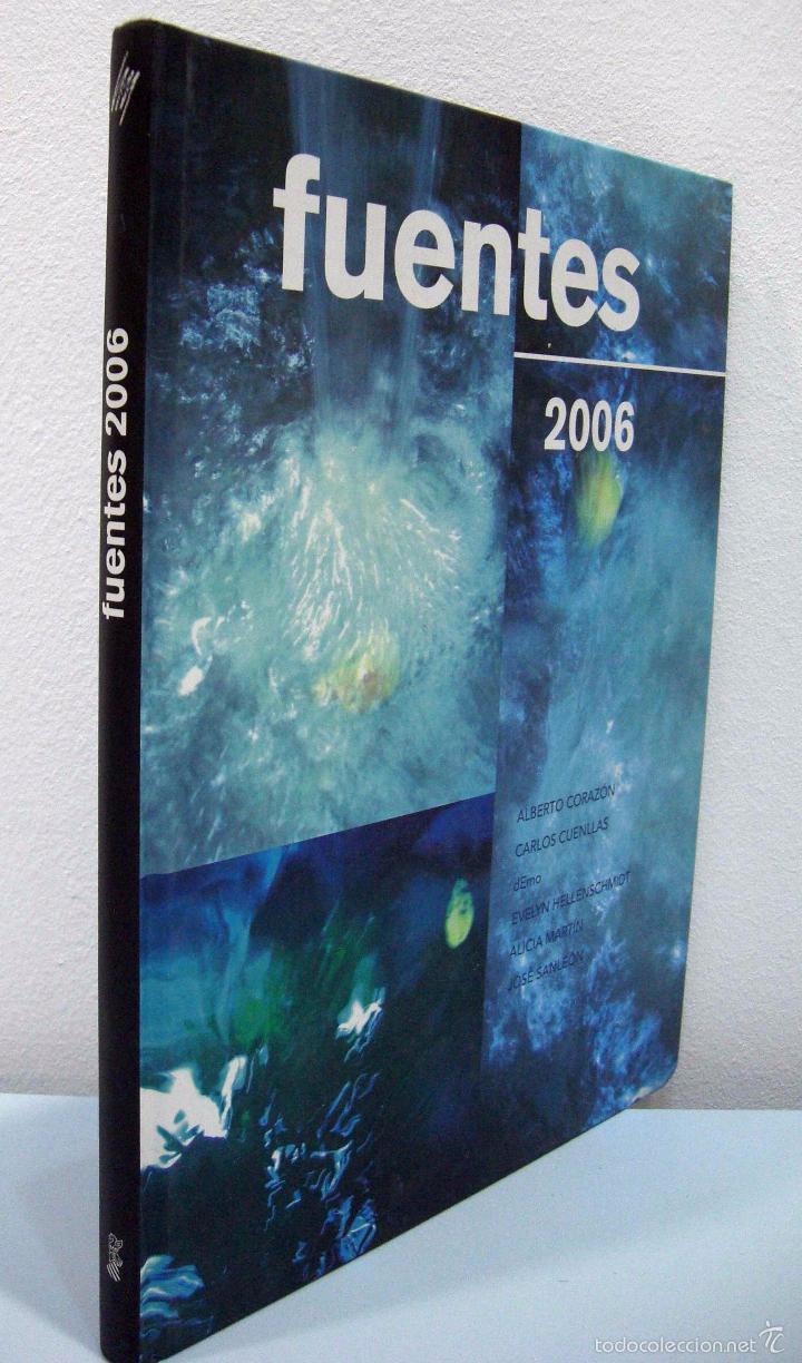 Libros de segunda mano: VV. AA. - FUENTES 2006. IVAM, 2006. - Foto 2