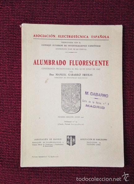 Libros de segunda mano: ALUMBRADO FLUORESCENTE. Manuel Gabarr&oacute; Freixas. - Foto 1