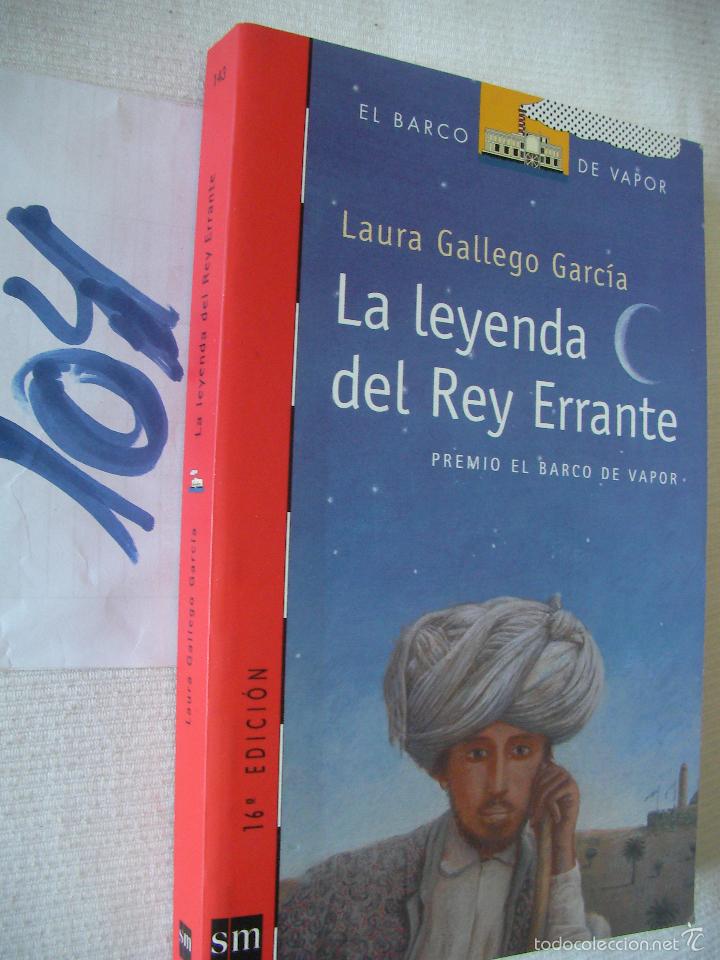 Libros de segunda mano: LA LEYENDA DEL REY ERRANTE - LAURA GALLEGO - Foto 1