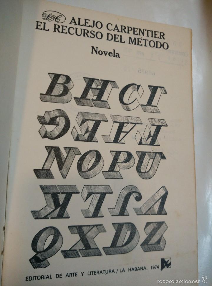 Libros de segunda mano: ALEJO CARPENTIER . El recurso del m&eacute;todo 1* Edic. - Foto 3