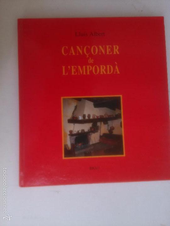 Libros de segunda mano: Can&ccedil;oner de lEmpord&agrave;. Lluis Albert - Foto 1