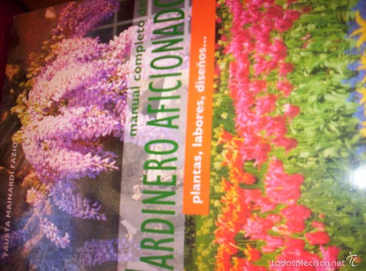 Libros de segunda mano: MANUAL COMPLETO DEL JARDINERO AFICIONADO - DE VECCHI - 2003 - Foto 1