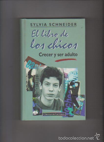 Libros de segunda mano: EL LIBRO DE LOS CHICOS - SYLVIA SCHNEIDER - CIRCULO LECTORES 1997 - Foto 1