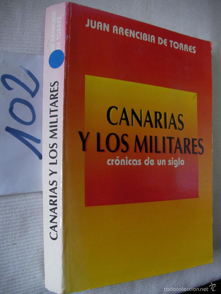 Libros de segunda mano: CANARIAS Y LOS MILITARES - Foto 1