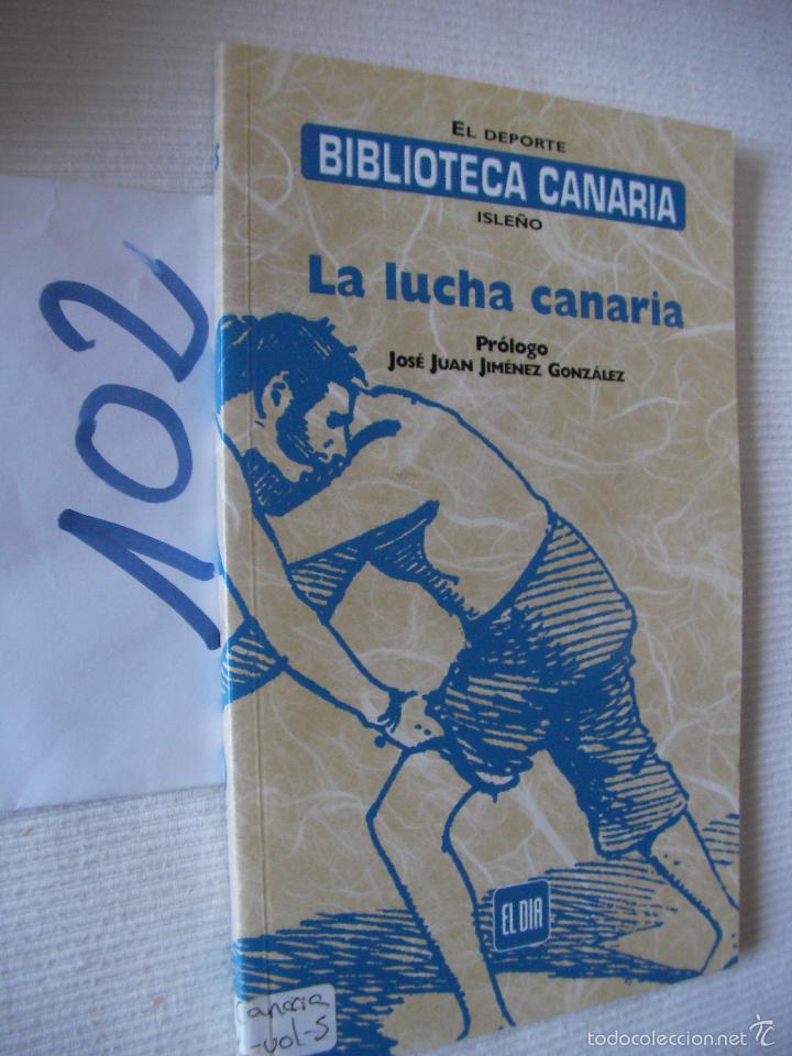 Libros de segunda mano: BIBLIOTECA CANARIA - LA LUCHA CANARIA - Foto 1