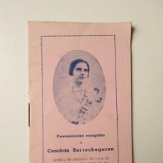 Libros de segunda mano: PENSAMIENTOS ESCOGIDOS DE CONCHITA BARRECHEGUREN. Lote 57503606
