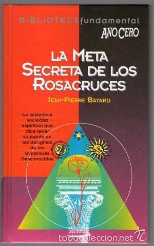 Libros de segunda mano: La meta secreta de los Rosacruces. - Foto 1