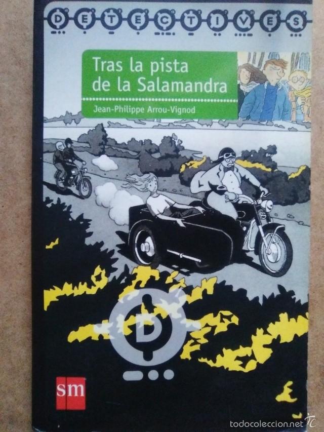 Libros de segunda mano: TRAS LA PISTA DE LA SALAMANDRA (JEAN-PHILIPPE ARROU-VIGNOD) - SM EDICIONES - Foto 1