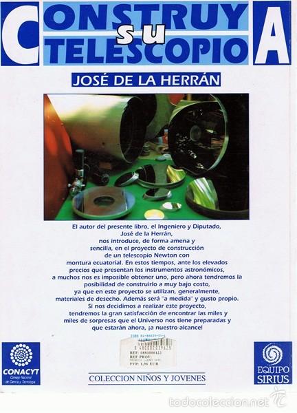 Libros de segunda mano: CONSTRUYA SU TELECOSPIO  JOS&Eacute; DE LA HERR&Aacute;N - Foto 2