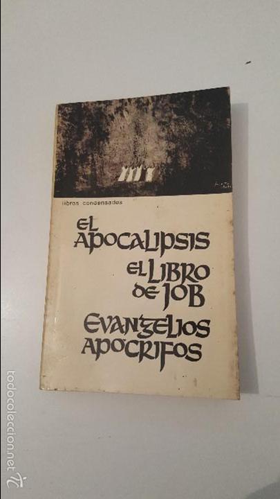 Libros de segunda mano: EL APOCALIPSIS EL LIBRO DE JOB EVANGELIOS APOCRIFOS - 1964 - Foto 1