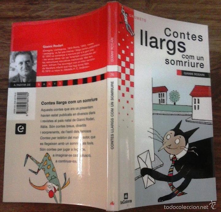 Libros de segunda mano: CONTES LLARGS COM UN SOMRIURE GIANNI RODARI ED. LA GALERA GRUMETS - Foto 1