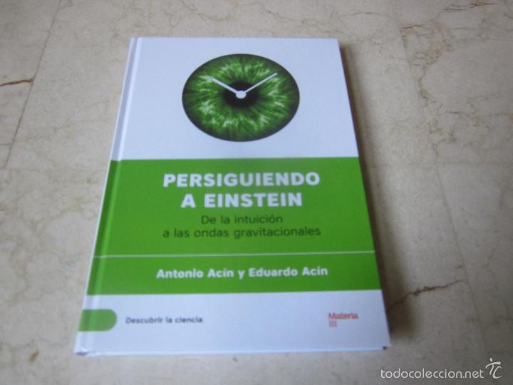 Libros de segunda mano: ANTONIO ACIN Y EDUARDO ACIN - PERSIGUIENDO A EINSTEN - BATISCAFO 2016 - Foto 1